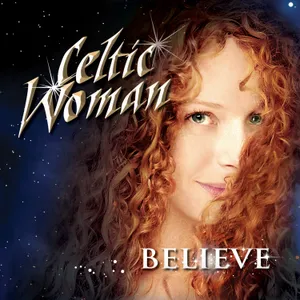 Stream or download Celtic Woman songs
